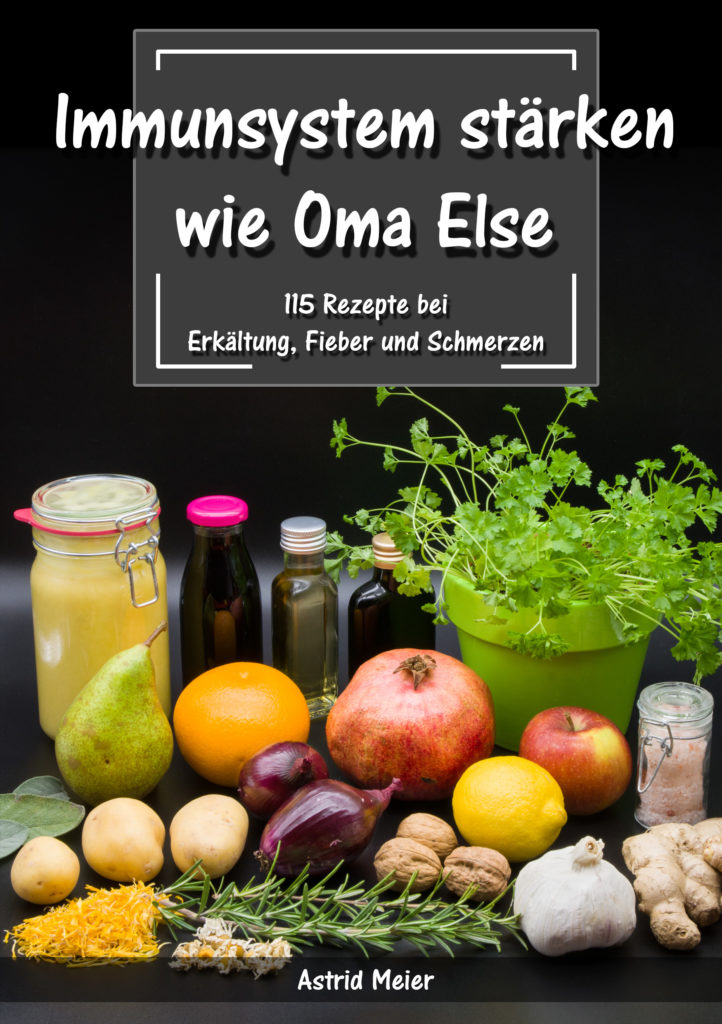 Immunystem stärken wie Oma Else