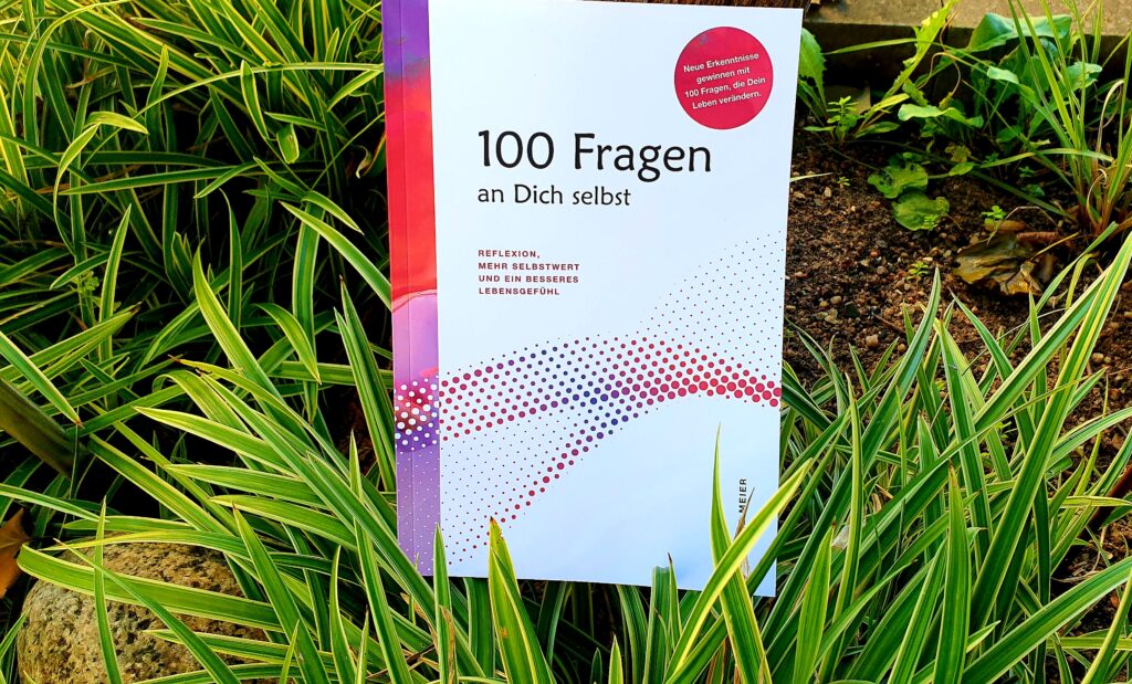 100 Fragen an Dich selbst